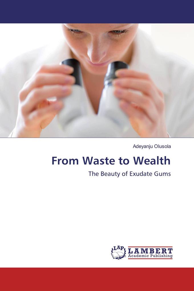 From Waste to Wealth