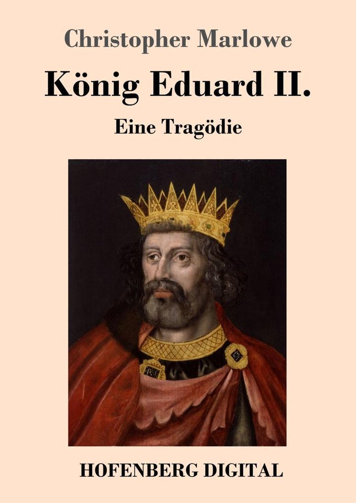 K NIG EDUARD In K nig Eduard II Klassische Monologe Zum 