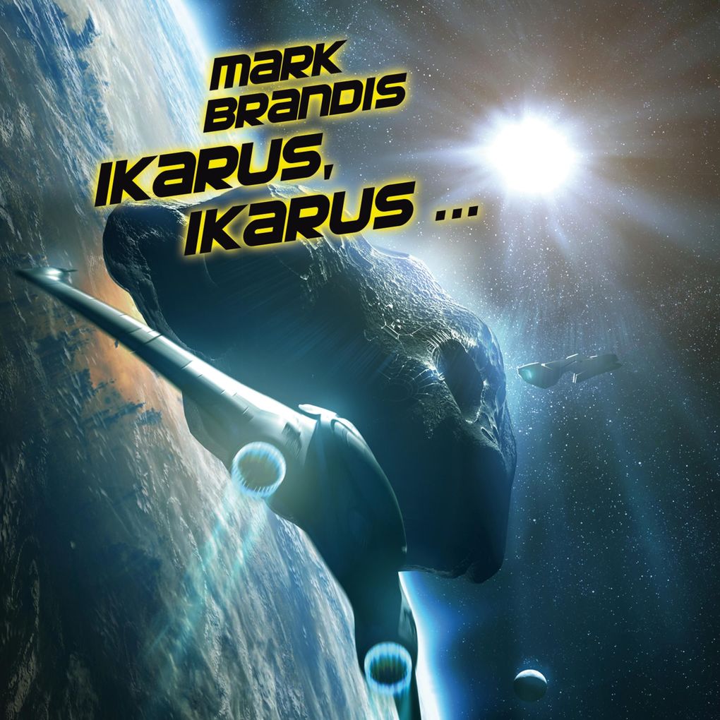 26: Ikarus Ikarus...