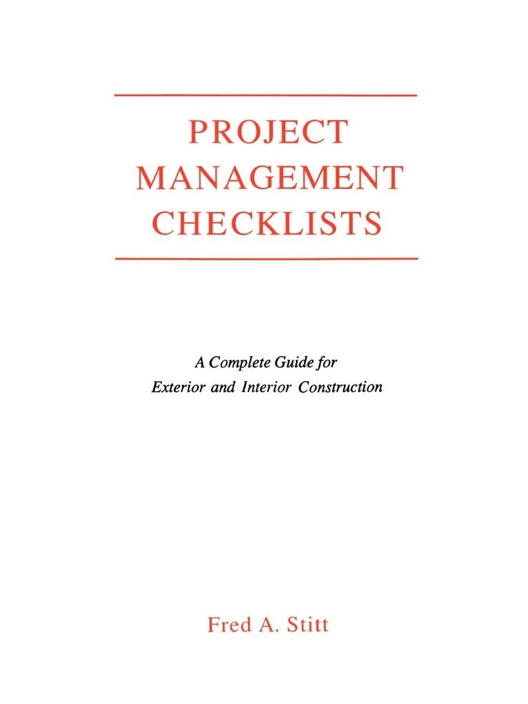 Project Management Checklist: A Complete Guide For Exterior and Interior Construction