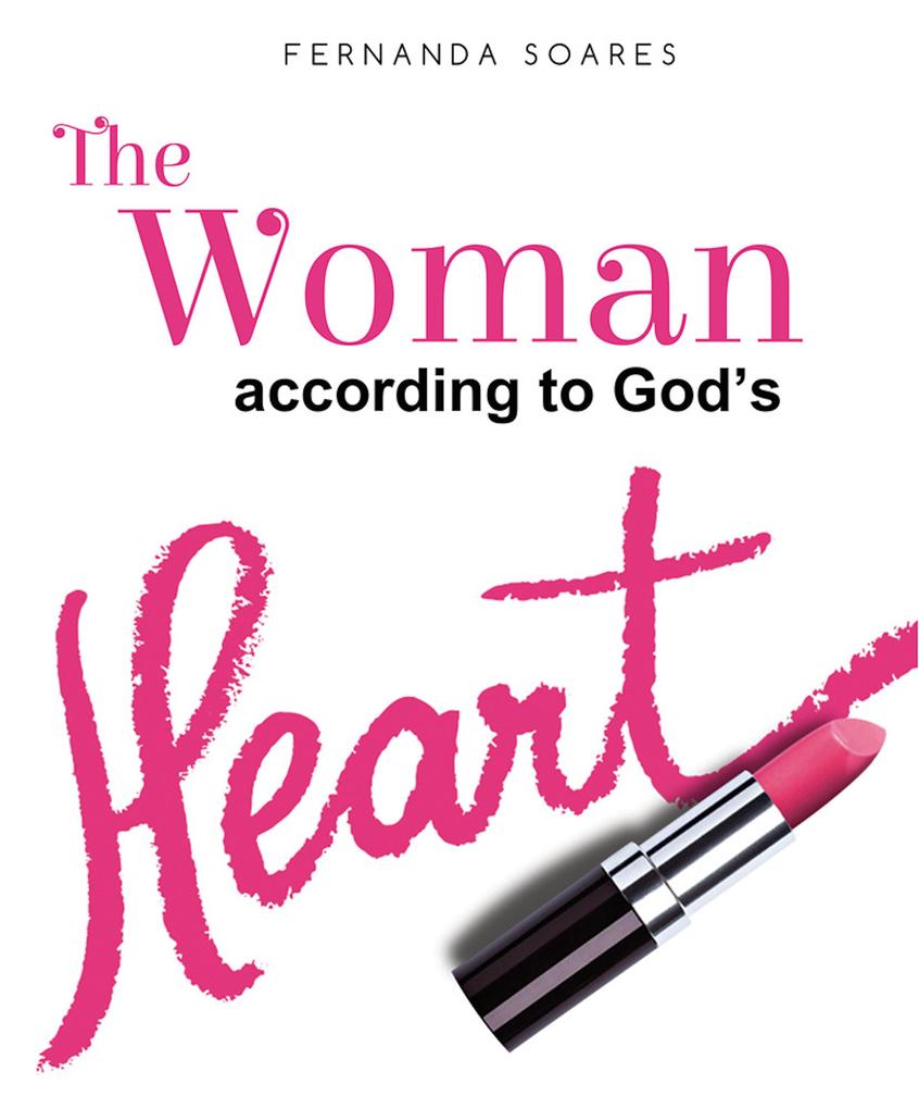 The Woman According to God‘s Heart