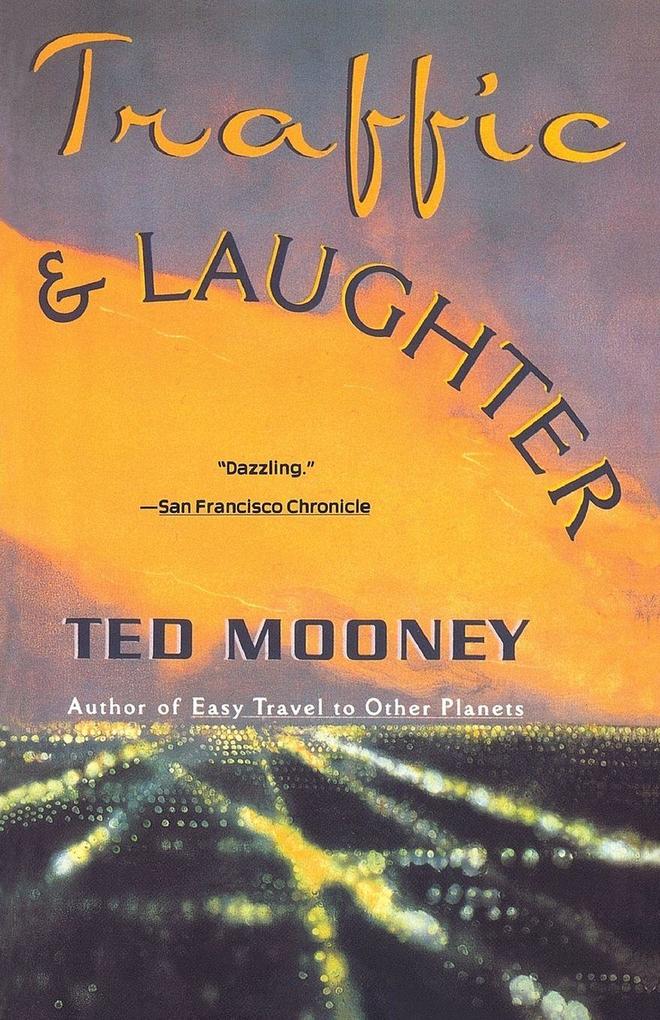 Traffic & Laughter
