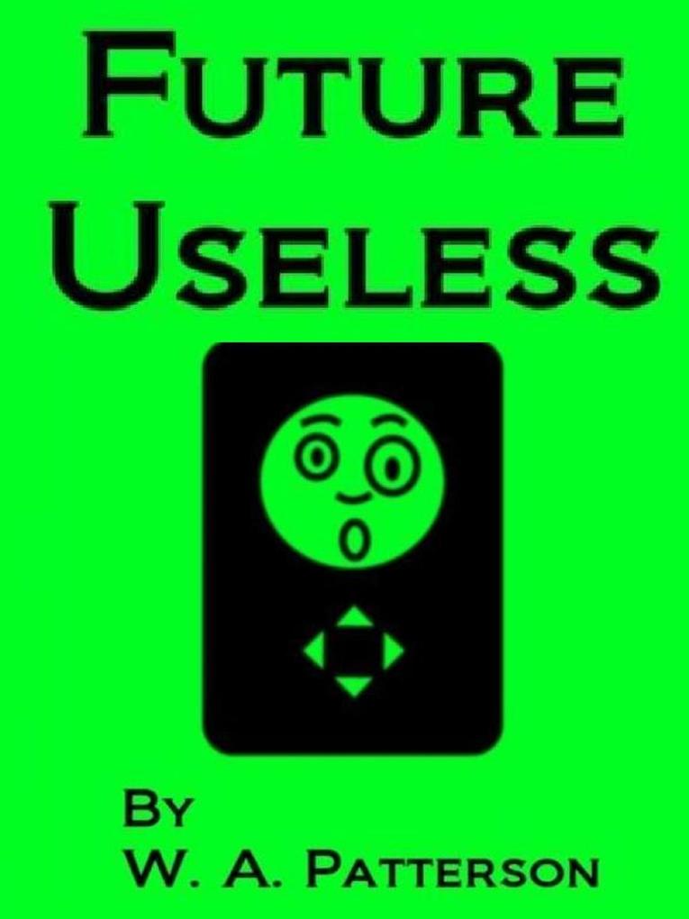 Future Useless