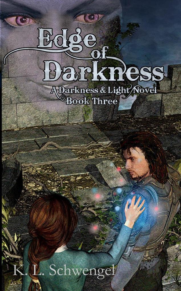 Edge of Darkness (The Darkness & Light Series #3)