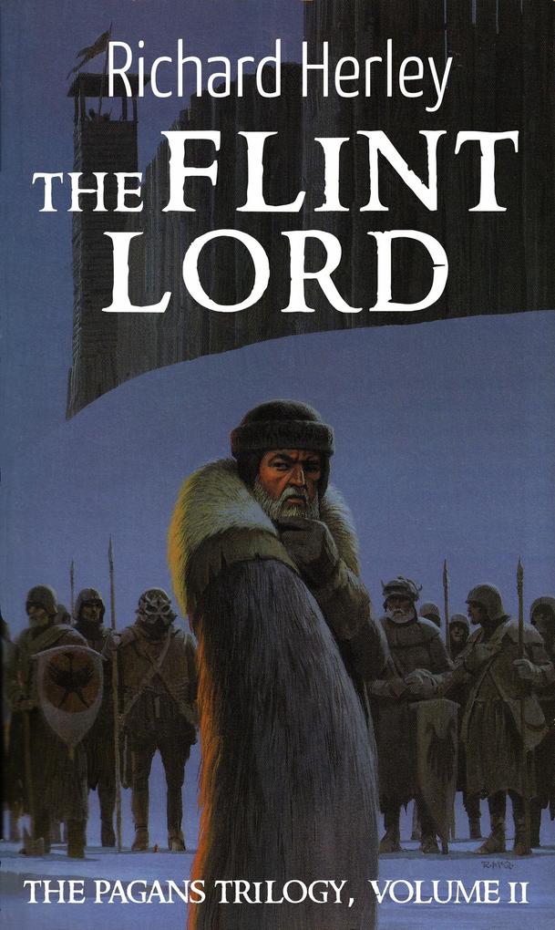 The Flint Lord (The Pagans #2)