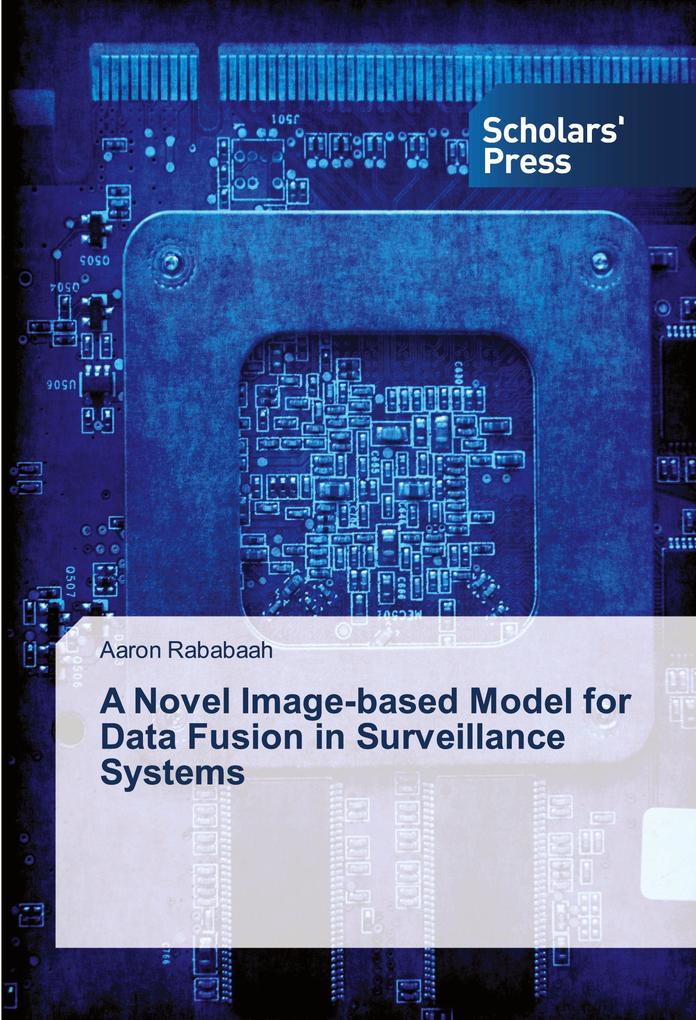 A Novel Image-based Model for Data Fusion in Surveillance Systems