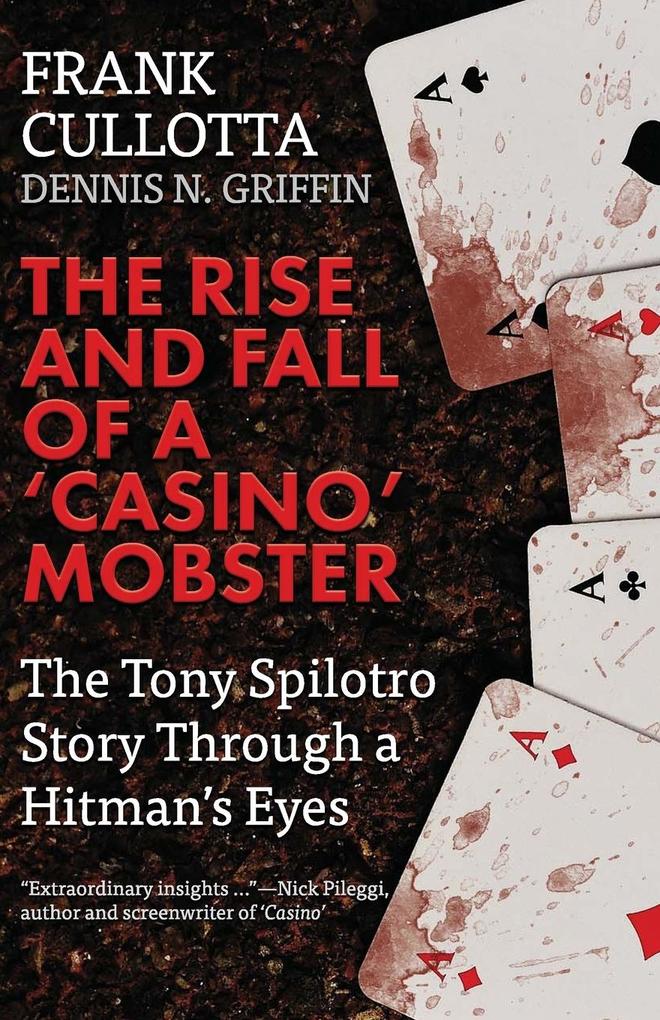 The Rise And Fall Of A ‘Casino‘ Mobster