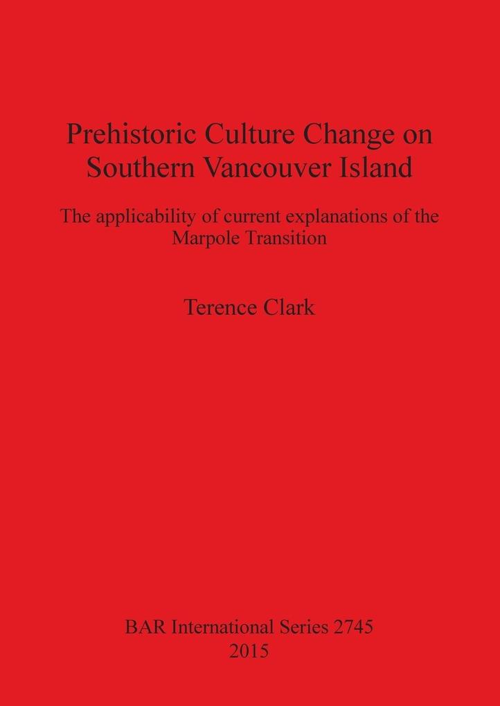 Prehistoric Culture Change on Southern Vancouver Island