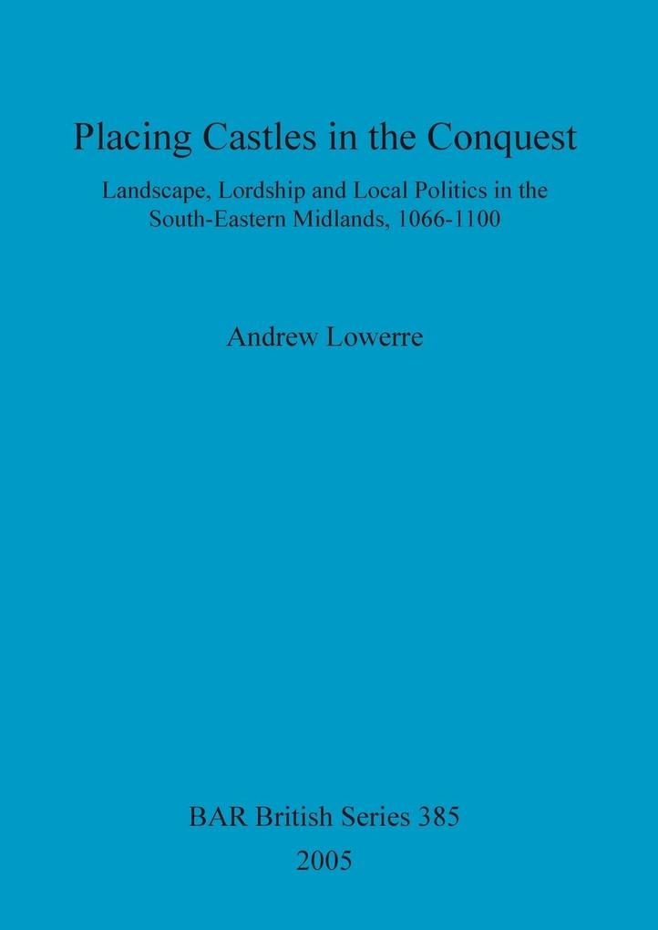 Placing Castles in the Conquest