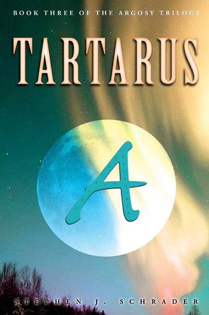 Tartarus: Book 3 of the Argosy Trilogy