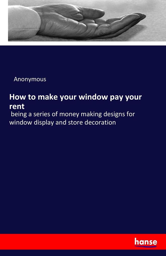 How to make your window pay your rent