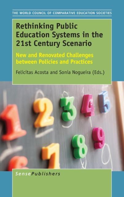 Rethinking Public Education Systems in the 21st Century Scenario als Buch von