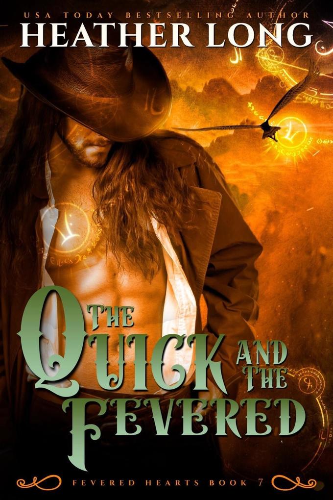 Quick and the Fevered