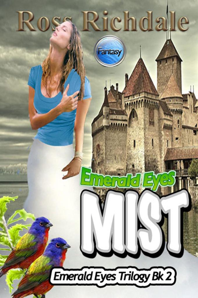 Emerald Eyes Mist (Emerald Eyes Trilogy #2)
