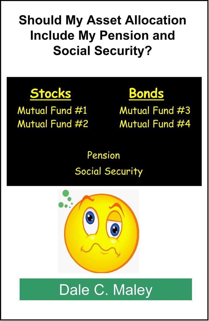 Should My Asset Allocation Include My Pension and Social Security?
