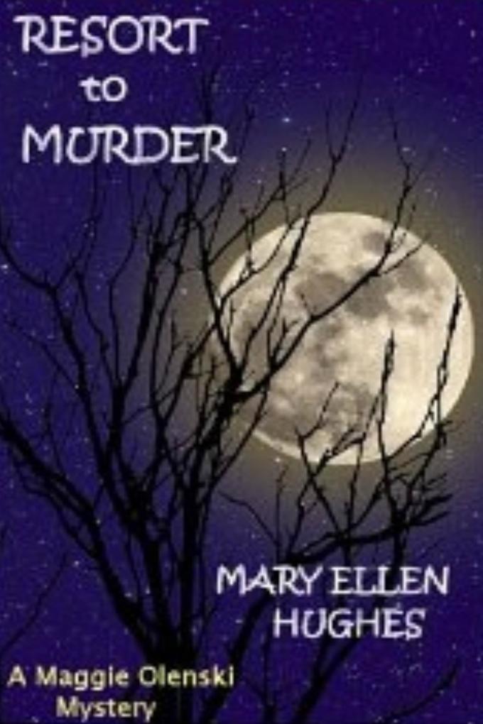 Resort to Murder (Maggie Olenski Mysteries #1)