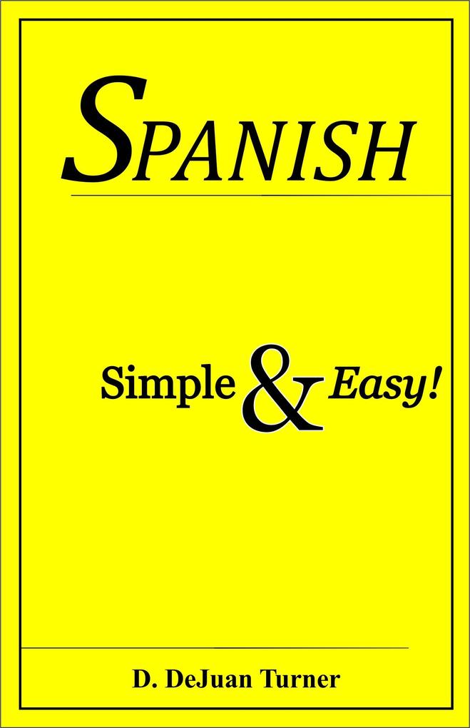 Spanish Simple & Easy!