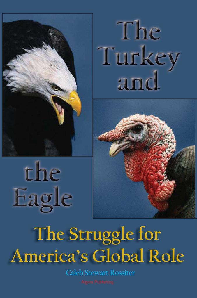 Turkey and the Eagle