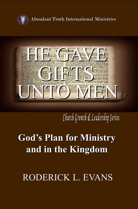 He Gave Gifts Unto Men
