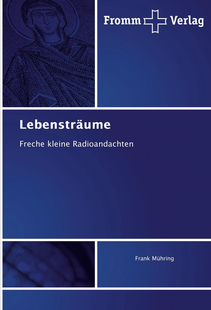 Lebensträume