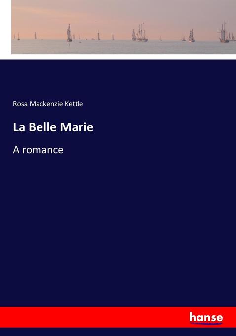 La Belle Marie
