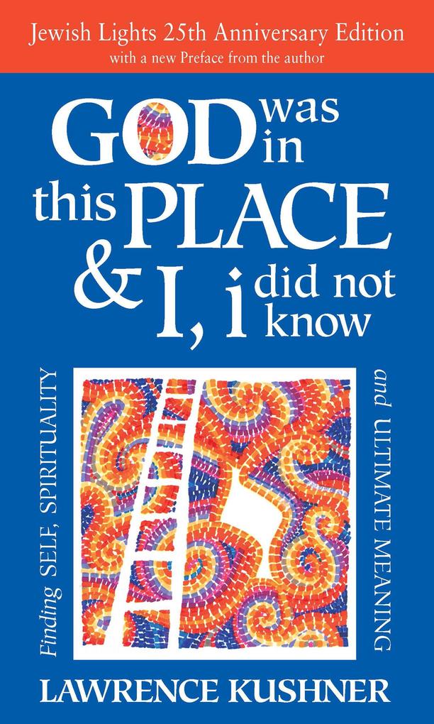God Was in This Place & I I Did Not Know-25th Anniversary Ed