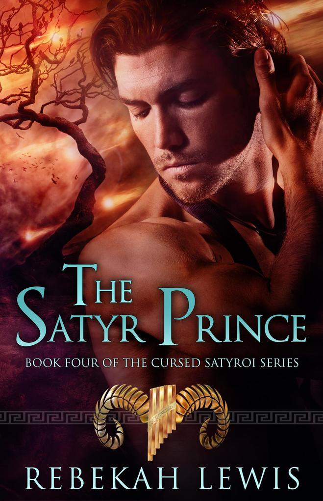 The Satyr Prince (The Cursed Satyroi #4)