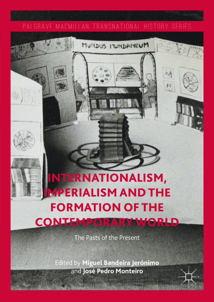 Internationalism Imperialism and the Formation of the Contemporary World