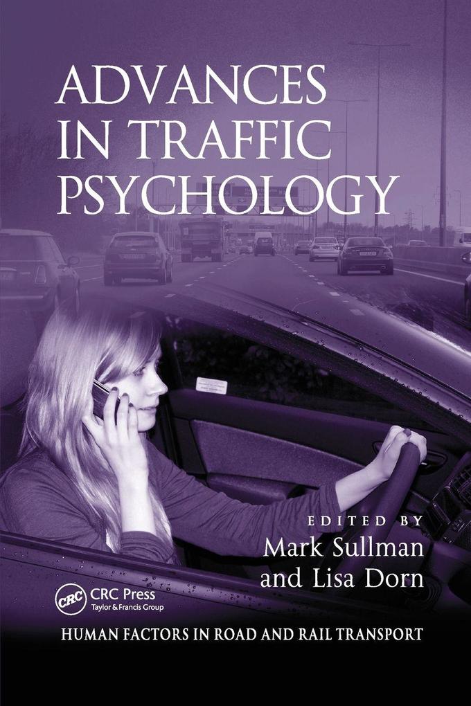 Advances in Traffic Psychology