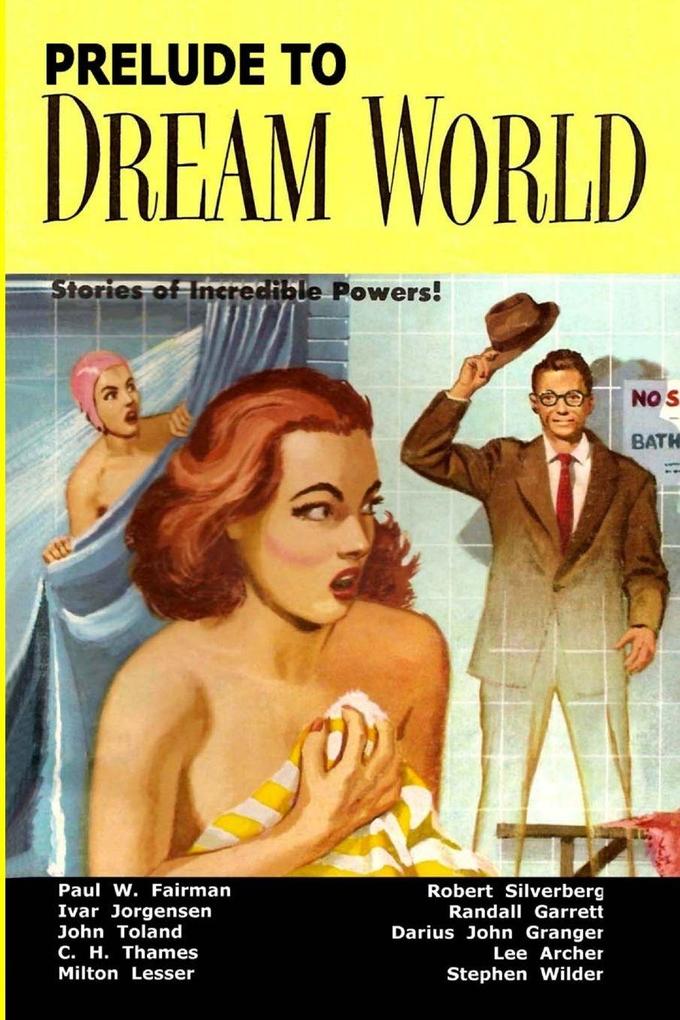 Prelude to Dream World