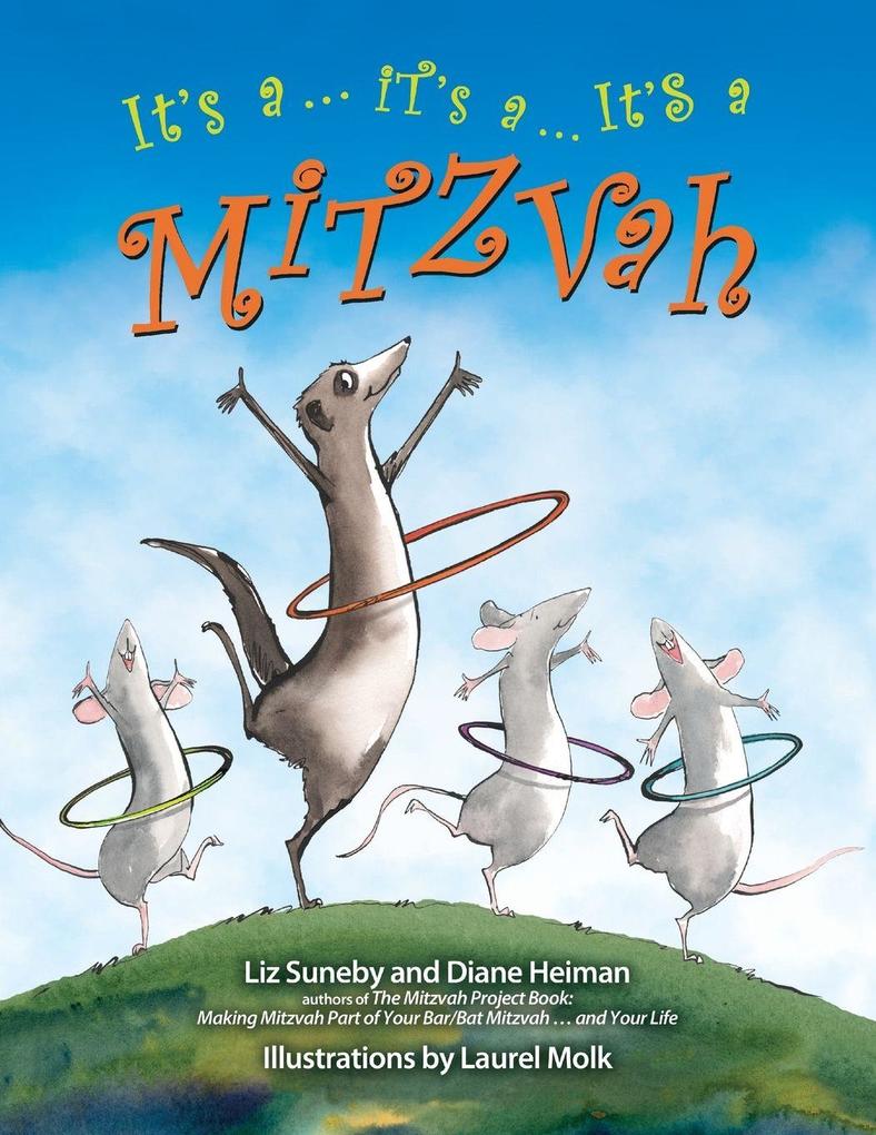 It's a ... It's a ... It's a Mitzvah
