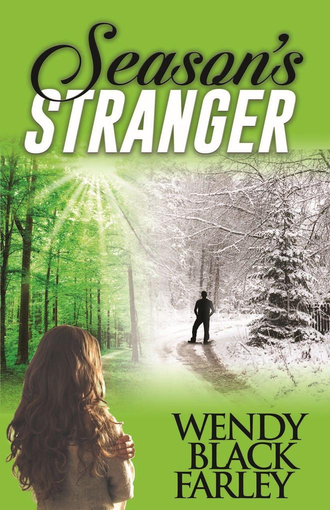 Season‘s Stranger (a Novel)