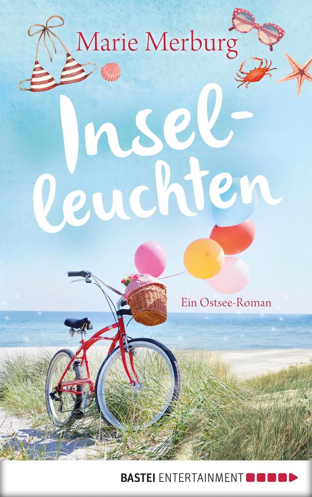 Marie Merburg Inselleuchten:Ein Ostsee-Roman 