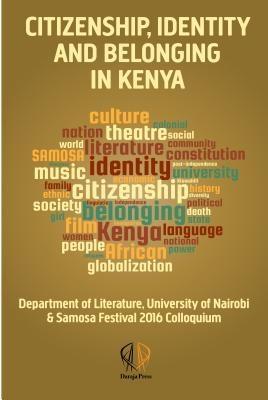 Citizenship identity and belonging in Kenya