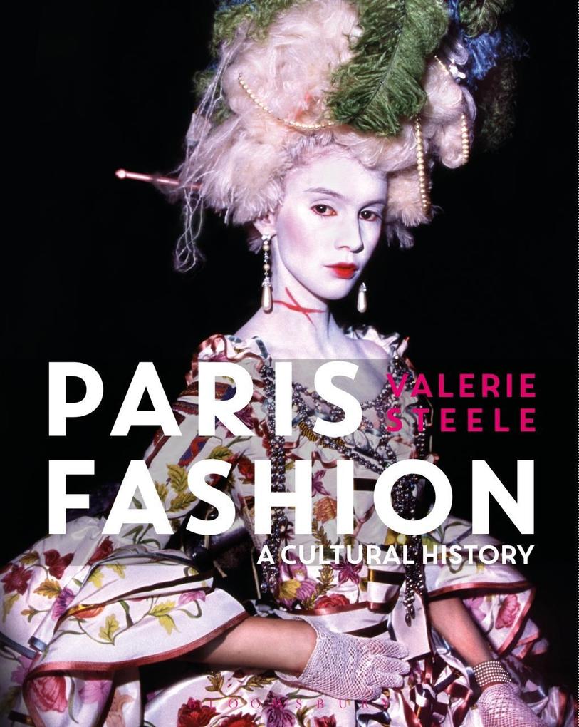 Paris Fashion - Valerie Steele