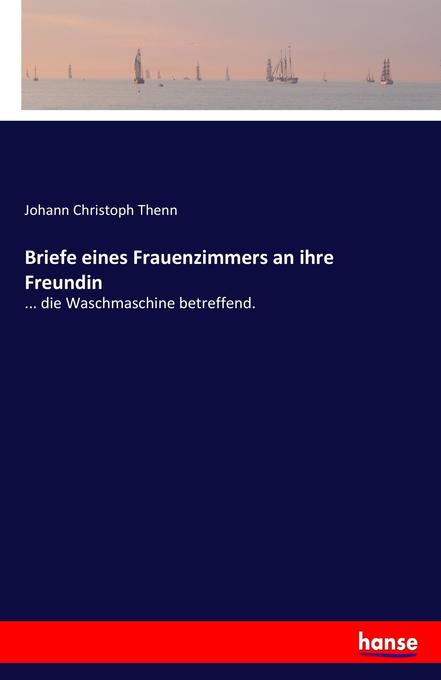 Image of Briefe eines Frauenzimmers an ihre Freundin