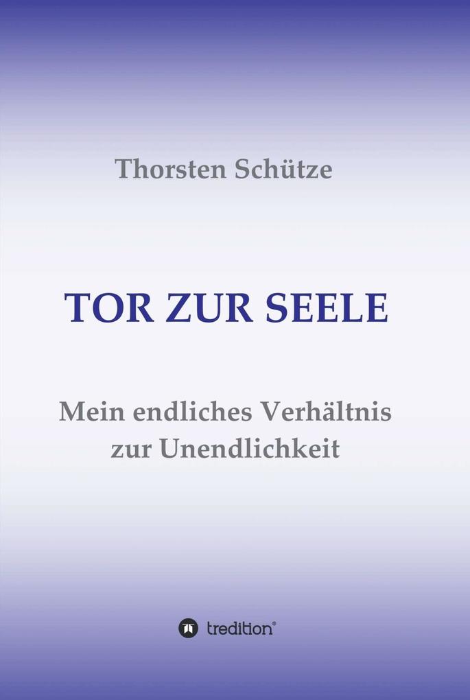 TOR ZUR SEELE
