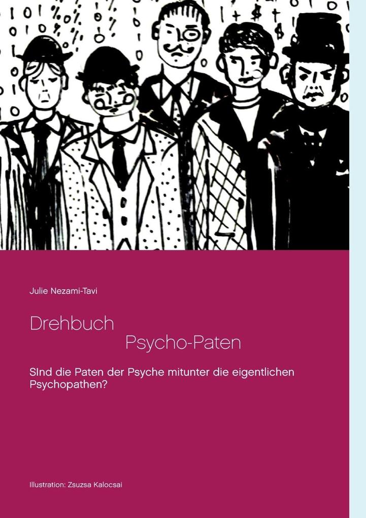 Drehbuch - Die Psycho-Paten