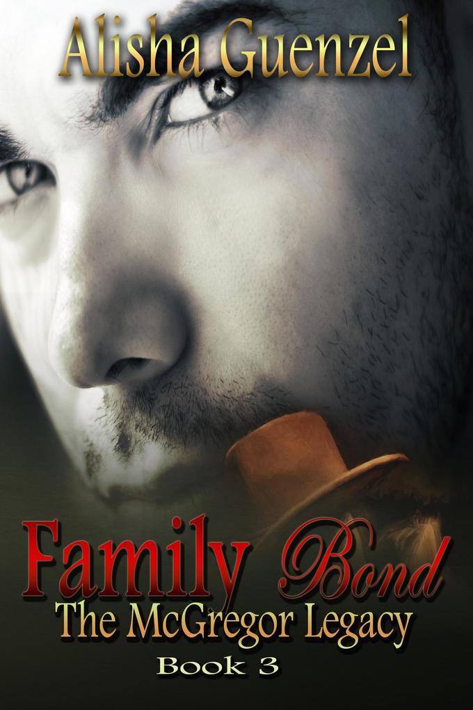 Family Bond (The McGregor Legacy #3)