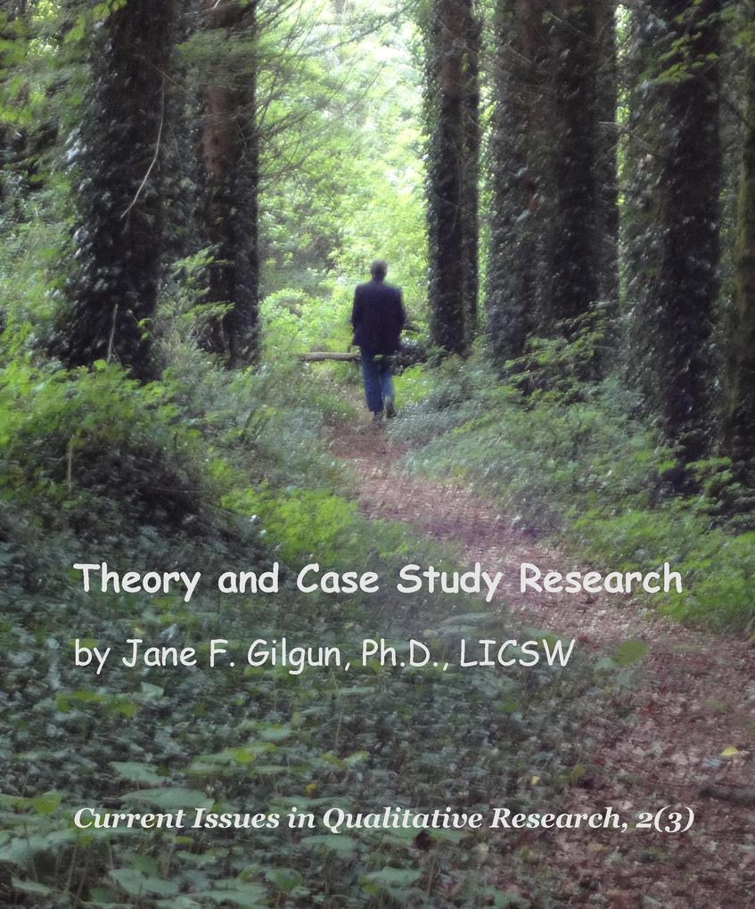 Theory and Case Study Research
