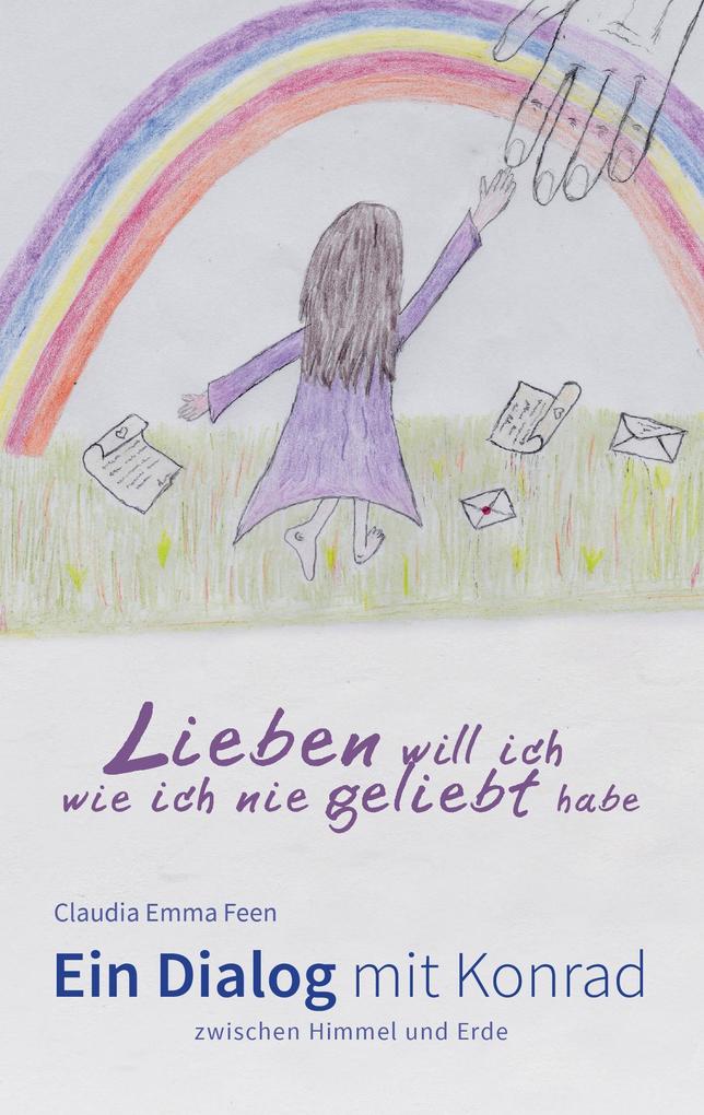 Lieben will ich wie ich nie geliebt habe