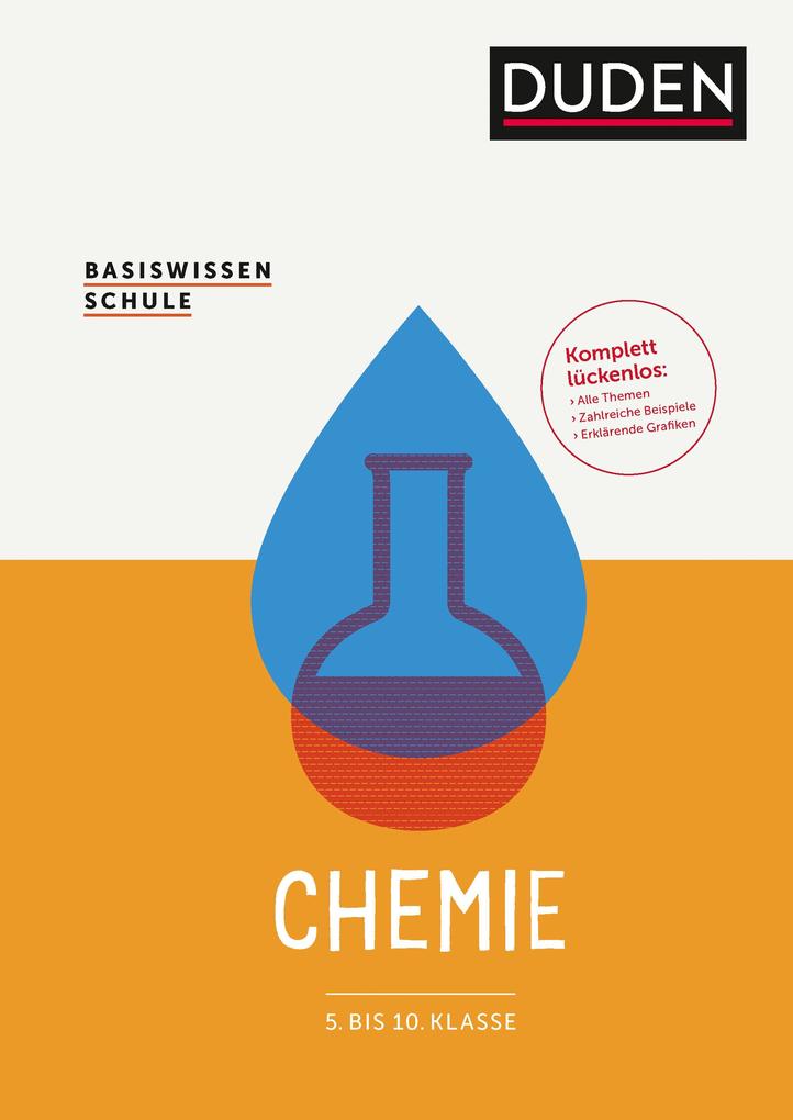 Basiswissen Schule Chemie 5 Bis 10 Klasse Buch Kartoniert Christine Ernst Arno Fischedick Lutz Grubert Annett Hartmann Horst Hennig