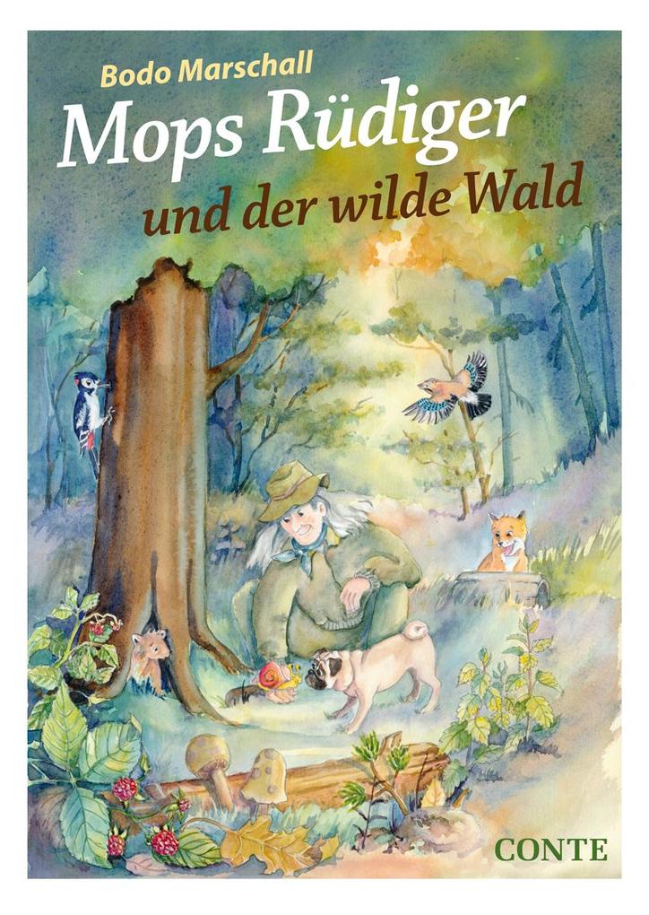 Image of Mops Rüdiger und der wilde Wald