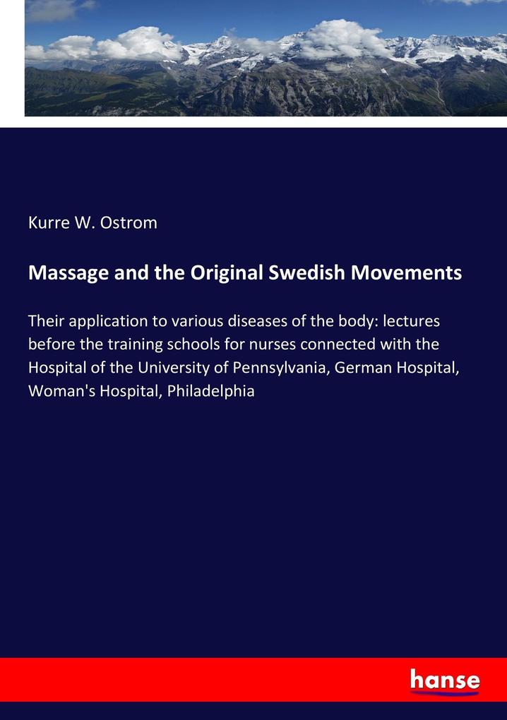 Massage and the Original Swedish Movements