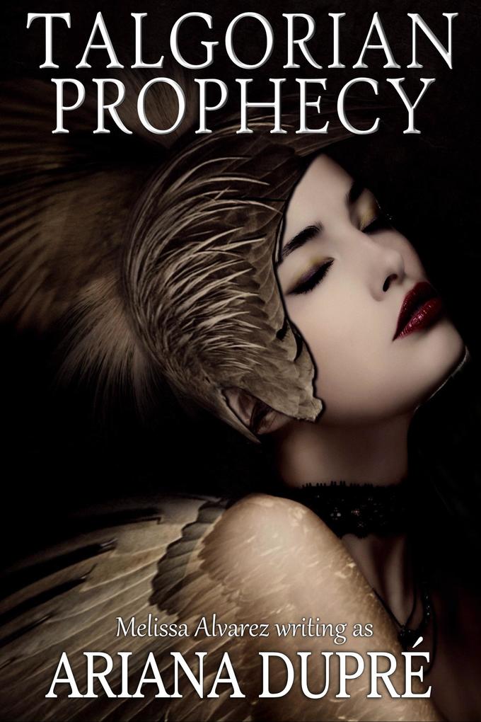 Talgorian Prophecy (The Talgorians #6)