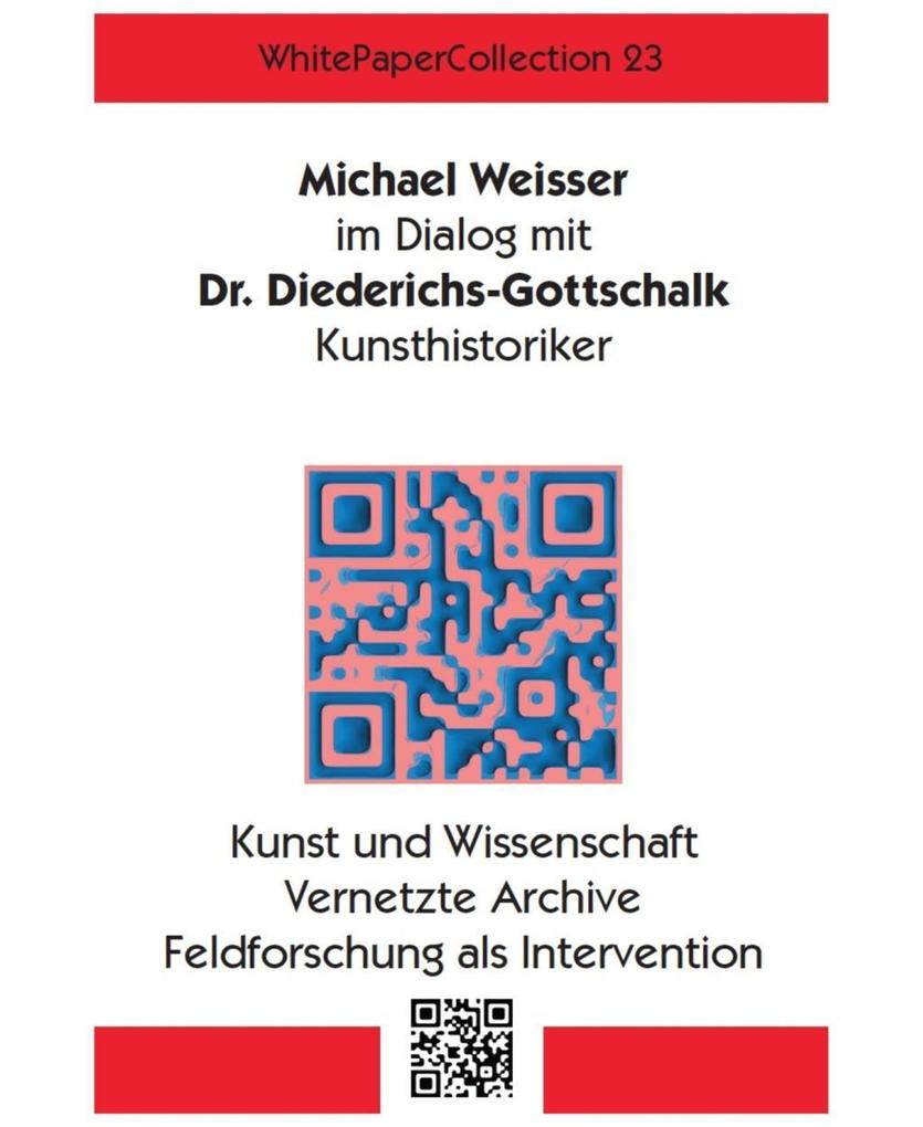 WhitePaperCollection_23 - Dietrich Diederichs-Gottschalk/ Michael Weisser