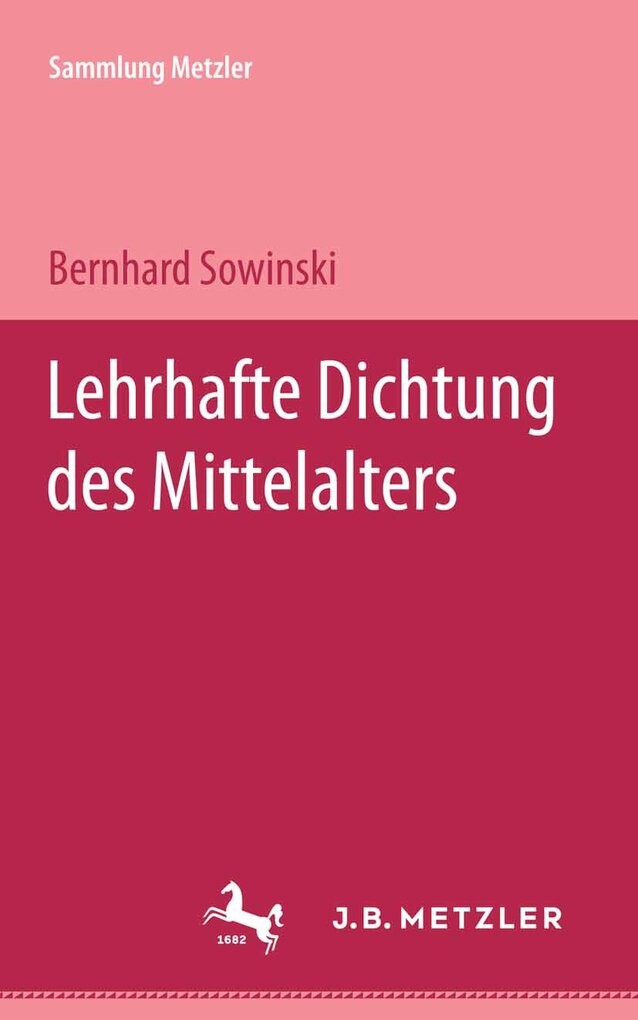 Lehrhafte Dichtung des Mittelalters als eBook Download von Bernhard Sowinski - Bernhard Sowinski