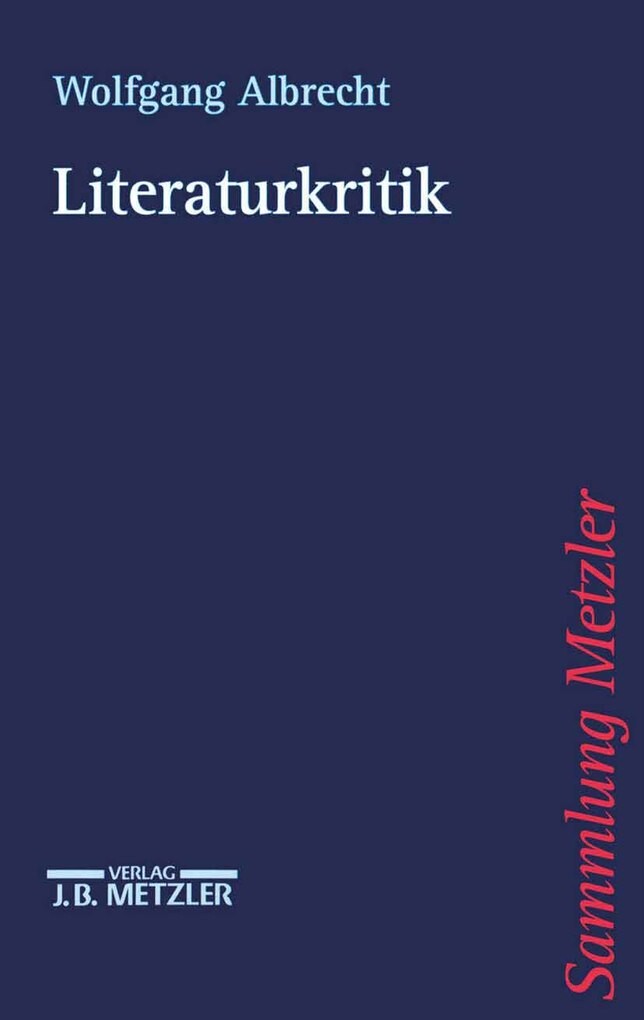 Literaturkritik als eBook Download von Wolfgang Albrecht - Wolfgang Albrecht