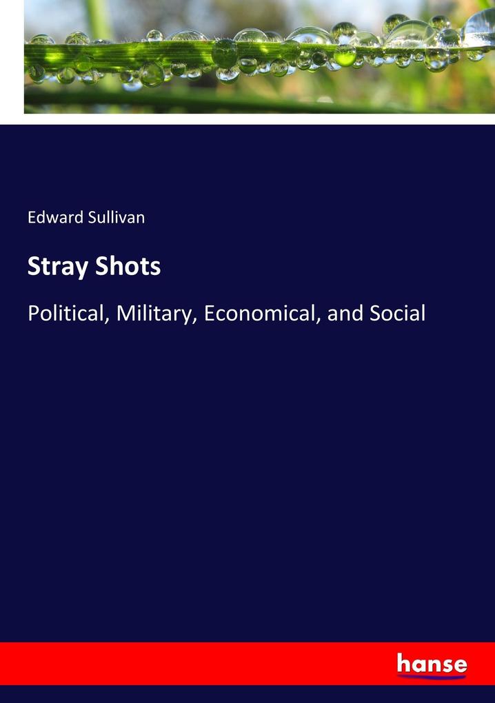 Stray Shots