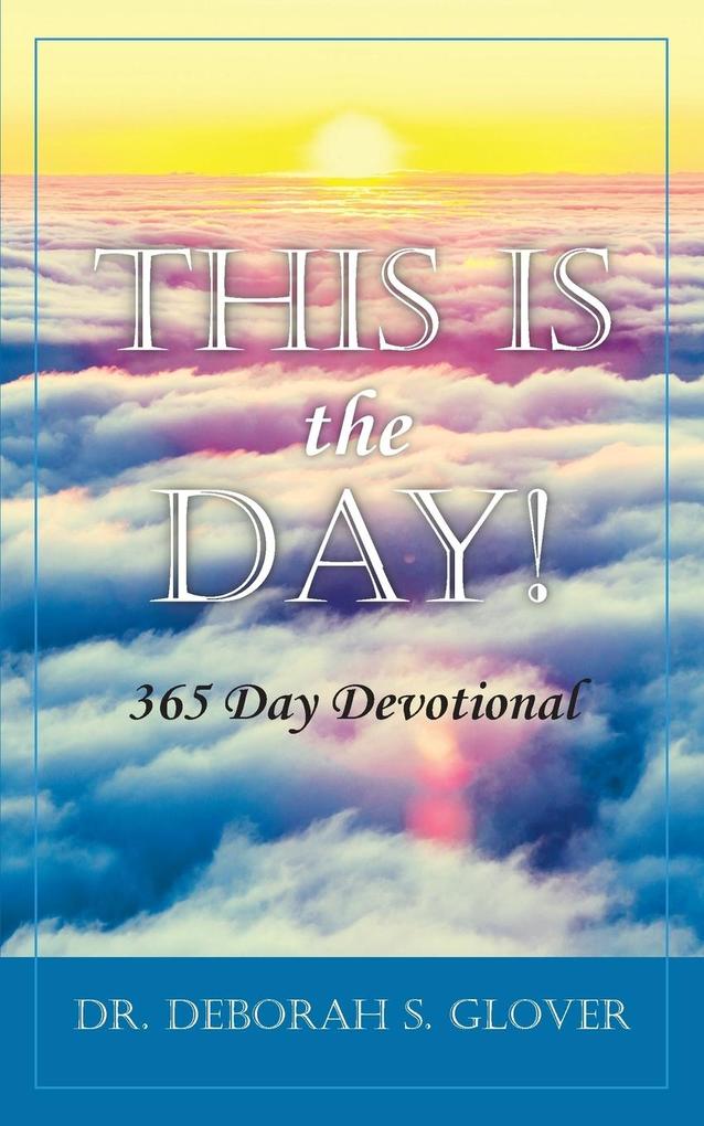 This is the Day!